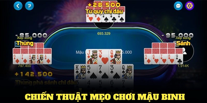 Một vài chiến thuật mẹo chơi mậu binh hiệu quả từ WW88